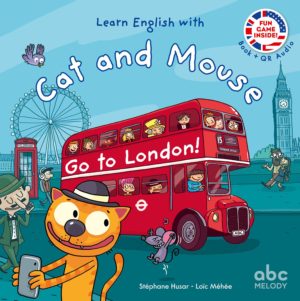 CAT & MOUSE GO TO LONDON