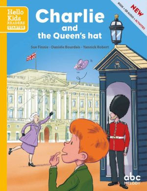CHARLIE AND THE QUEEN'S HAT