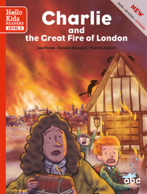CHARLIE AND THE GREAT FIRE OF LONDON