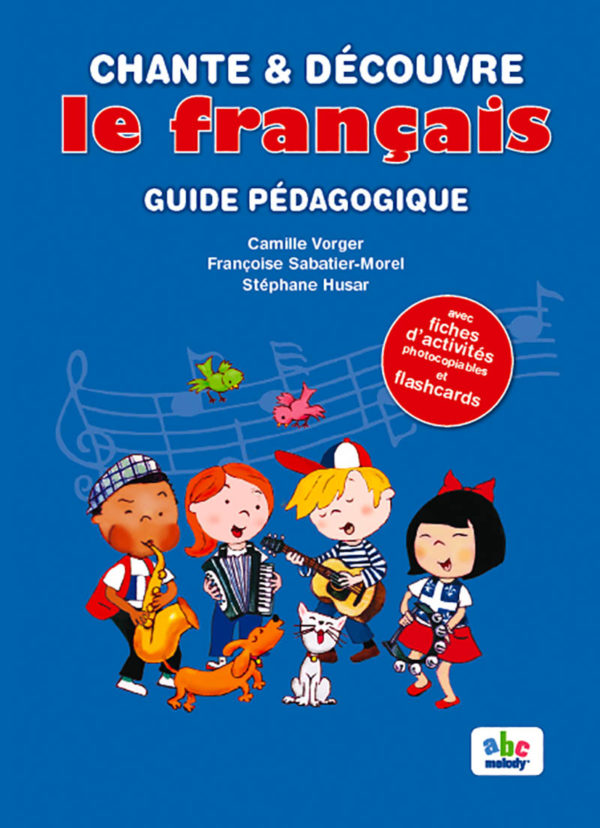 couverture chante et découvre le français - pack pédagogique