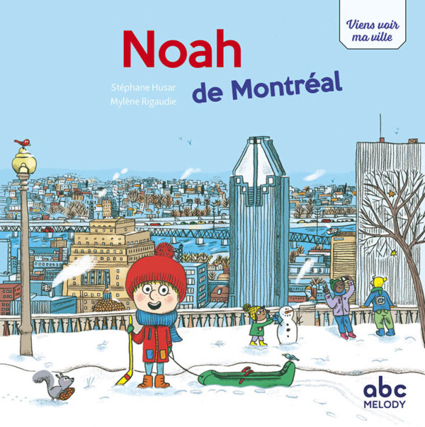 couverture Noah de Montréal