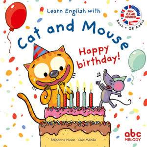 CAT & MOUSE - HAPPY BIRTHDAY