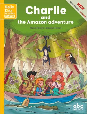 CHARLIE AND THE AMAZON ADVENTURE